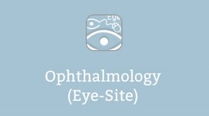 Ophthalmology (Eye-Site)