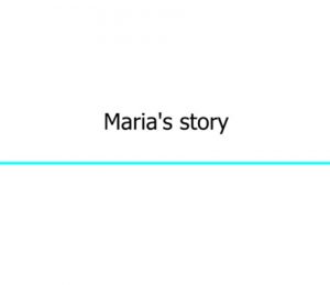 Maria's Story