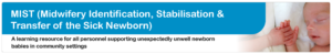 Midwifery Identification, Stabilisation and Transfer of the Sick Newborn