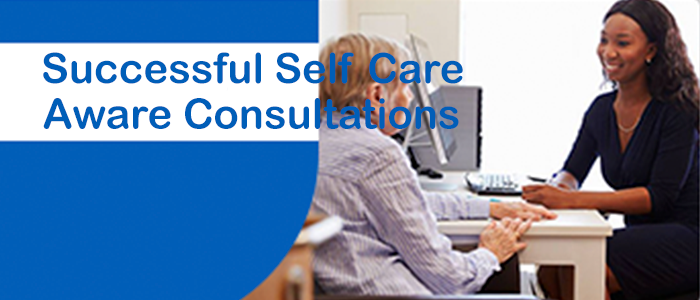 Successful Self Care Aware Consultations