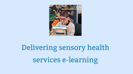 Delivering sensory health services elearning