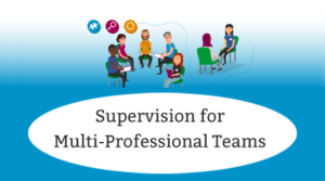Supervision for Multi-Professional Teams