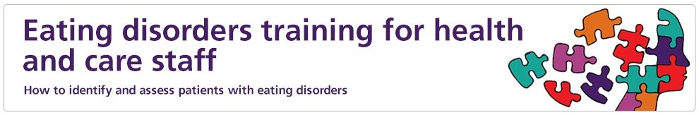 Eating disorders training for medical students and foundation doctors