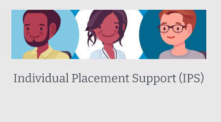 Individual Placement Support (IPS)