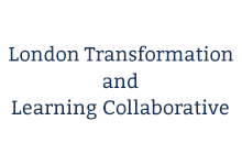 London Transformation and Learning Collaborative