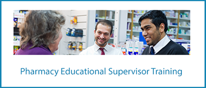 Pharmacy Educational Supervisor Training