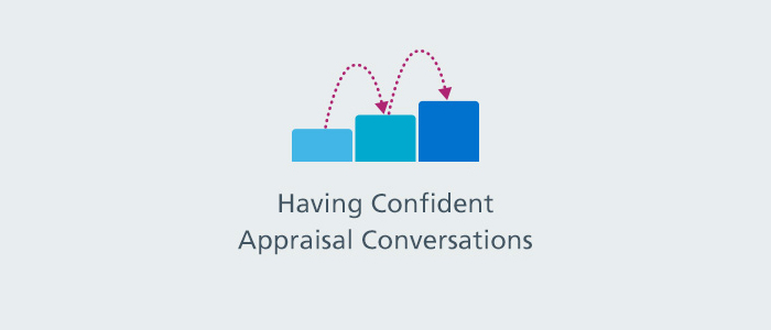 Having Confident Appraisal Conversations