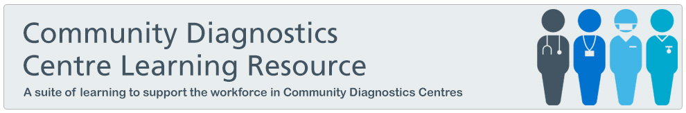 Community Diagnostics Centre Learning Resource
