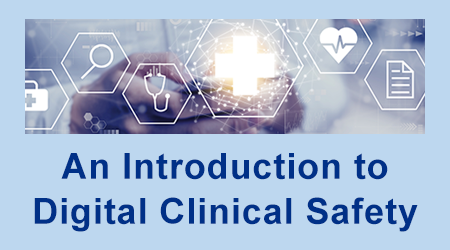 An Introduction to Digital Clinical Safety