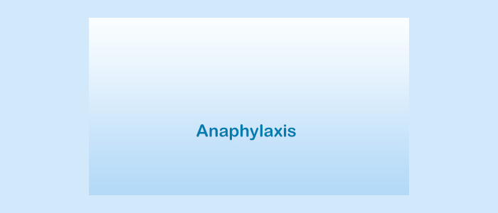 Anaphylaxis