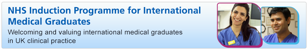 NHS Induction Programme for International Medical Graduates