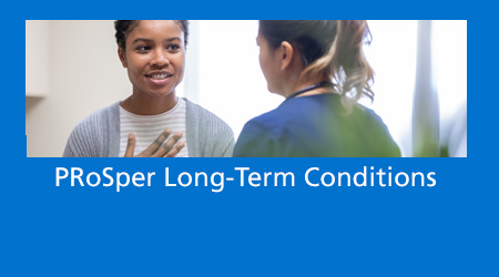 PRoSper Long-Term Conditions