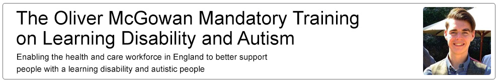 The Oliver McGowan Mandatory Training on Learning Disability and Autism