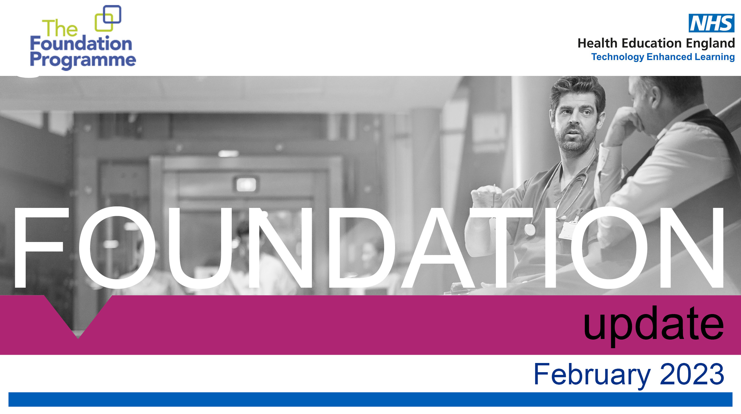 Foundation update 2023: includes an image of a foundation doctor having a conversation in a hospital corridor as three students walk by.