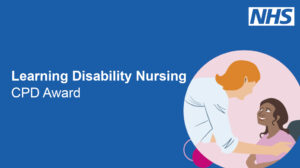 An illustration of a patient and learning disability nurse with text: "Learning Disability Nursing CPD Award."