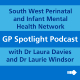 South West Perinatal and Infant Mental Health Network GP Spotlight Podcast Series