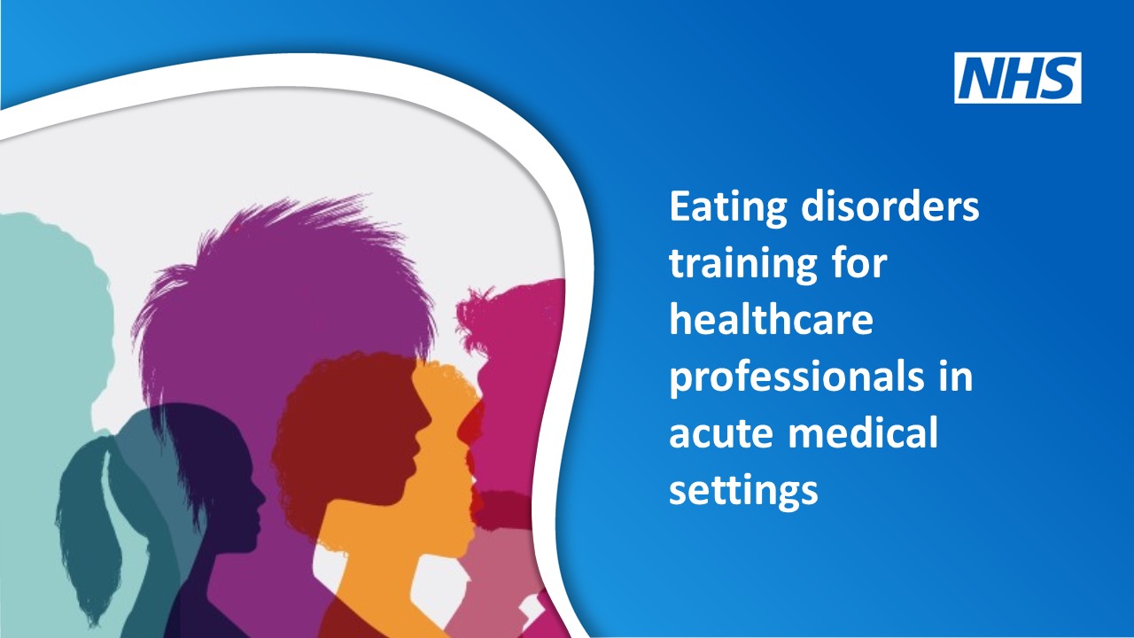 New session on acute medicine added to eating disorders programme
