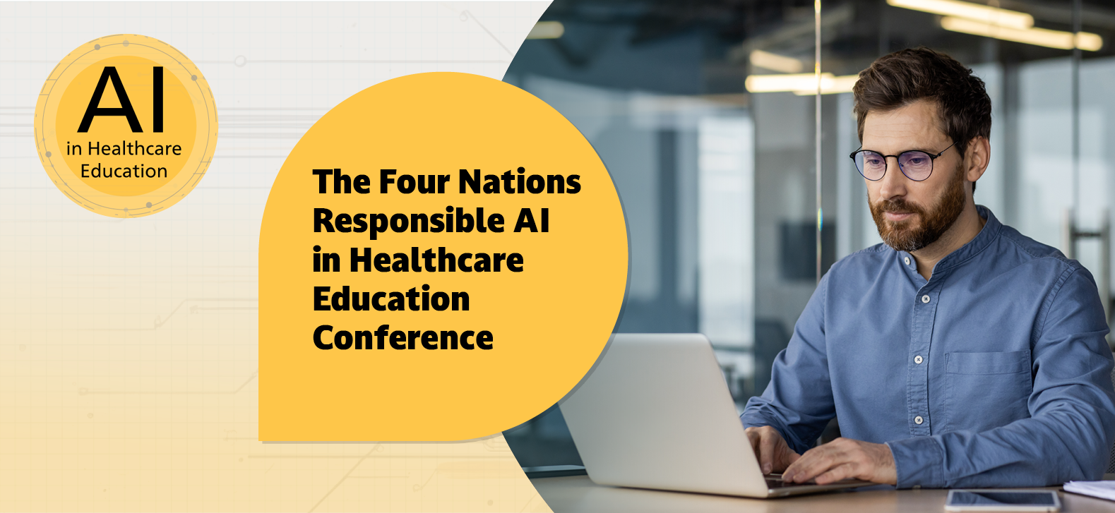 Four Nations Responsible AI in Healthcare Education Conference